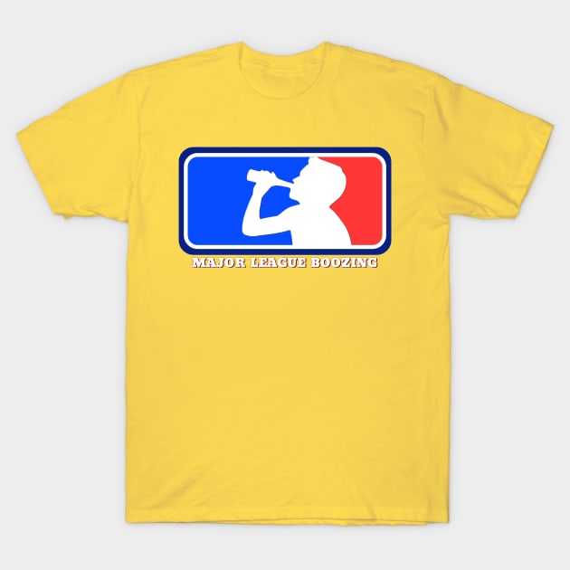 Major League Boozing T-Shirt by ILLannoyed 
